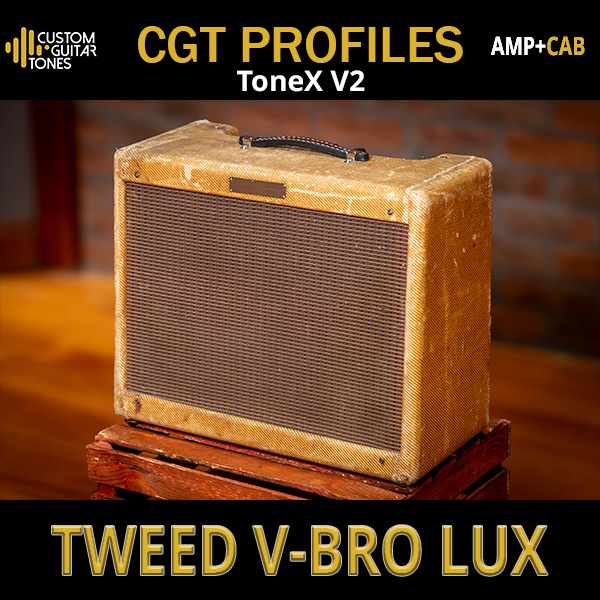Tweed V-BRO Lux - CGT profiles for Tonex